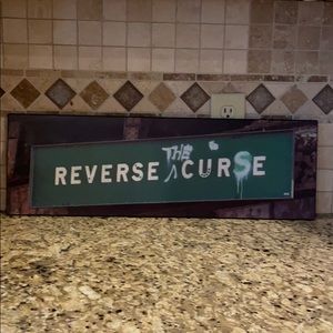 Reverse The Curse Wall Sign